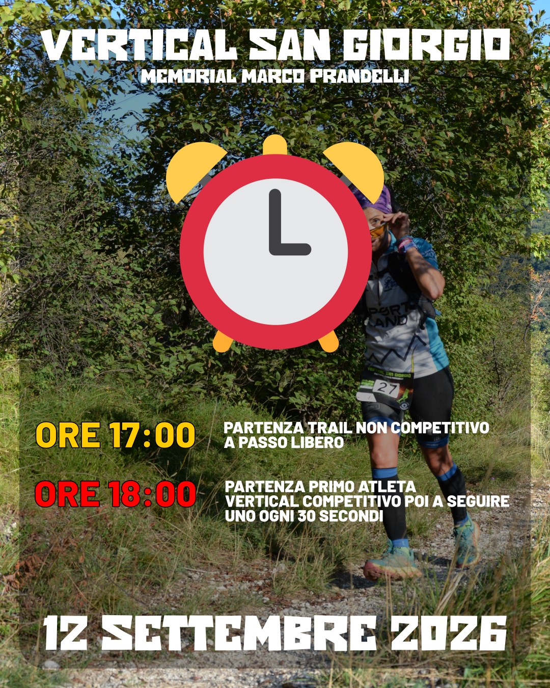 Gi orari di partenza per sabato 12 settembre.
Se non vi siete ancora iscritti potete farlo online fino a venerdì sera e direttamente sul posto il giorno della gara.
Perr qualunque info vedi i link in bio o anche qua di seguito:
Per info e regolamento https://www.nonsolotrail.it
Per iscrizioni: https://www.wedosport.net/vertical-san-giorgio-2026